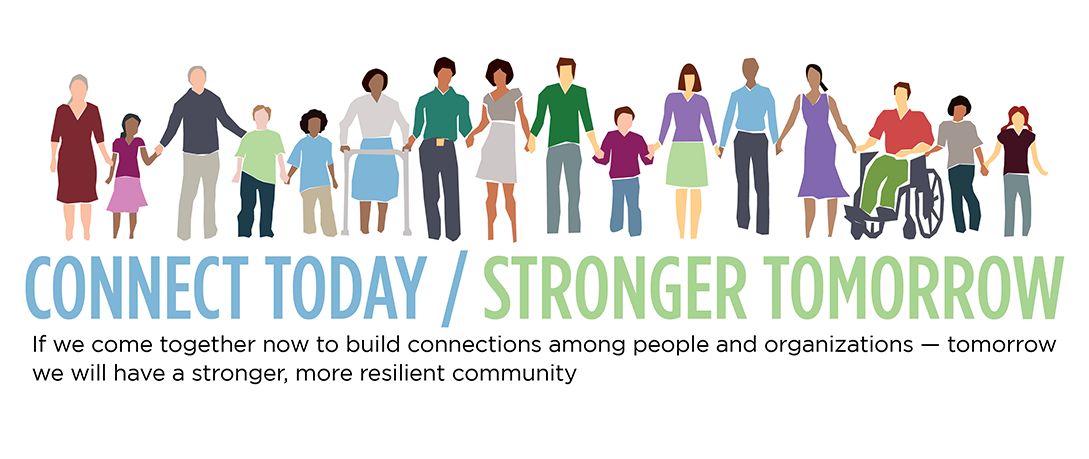 banner with diverse group of people, with the words connect today/stronger tomorrow